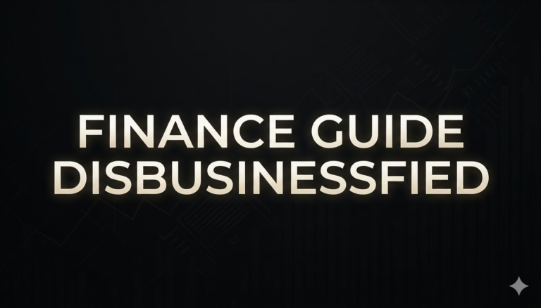 finance guide disbusinessfied